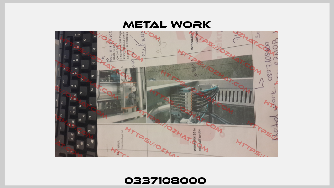 0337108000  Metal Work