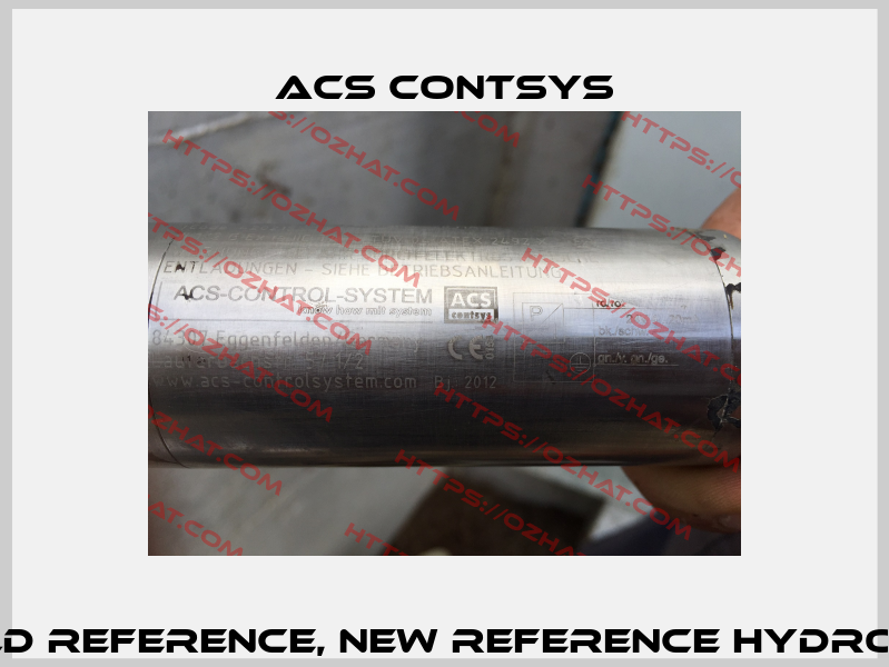 Hydrocont EX-0BWVA0D000 11a/7000 old reference, new reference Hydrocont Ex0B W V A 0 D H 0 0 1 1 A/ 7000mm  ACS CONTSYS
