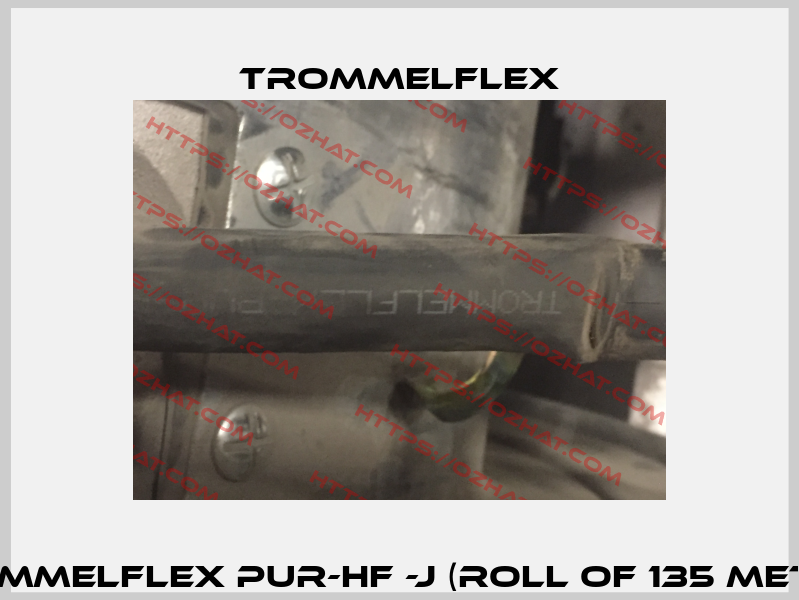 TROMMELFLEX PUR-HF -J (Roll of 135 meter)  TROMMELFLEX