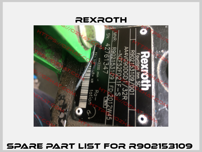 Spare part list for R902153109  Rexroth
