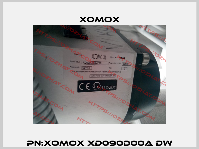 PN:XOMOX XD090D00A DW Xomox