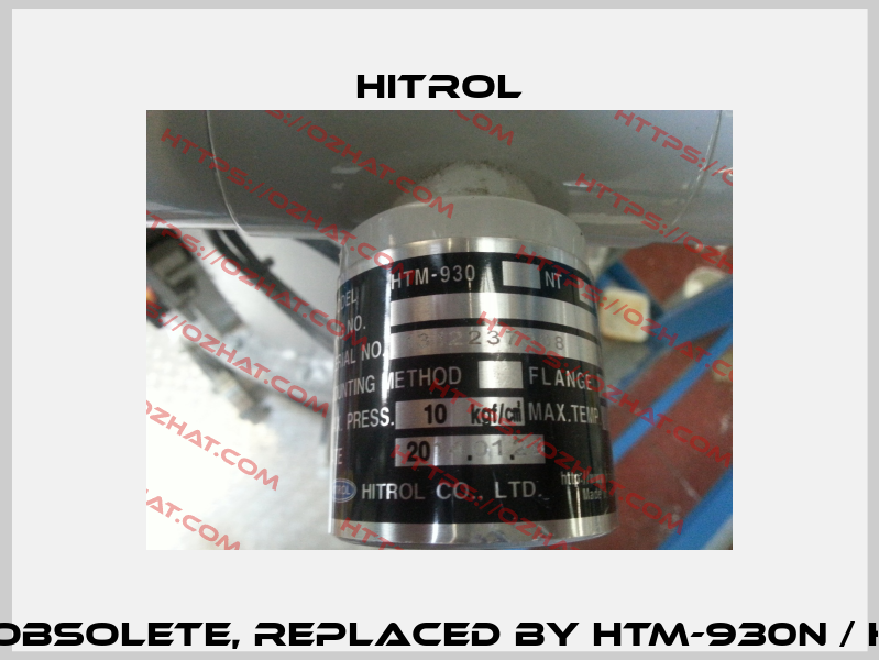 HTM-930 obsolete, replaced by HTM-930N / HLC-901PN Hitrol