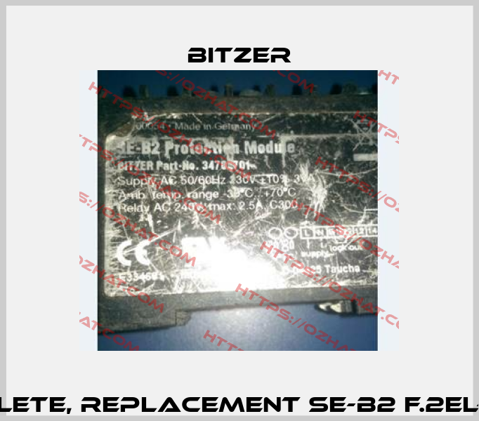34702701 obsolete, replacement SE-B2 f.2EL-8FC 347 028 01  Bitzer