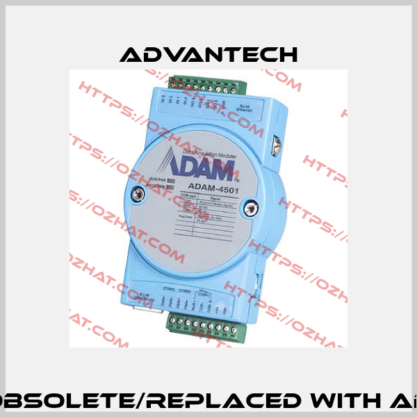 ADAM-4501 obsolete/replaced with ADAM-4015-CE  Advantech
