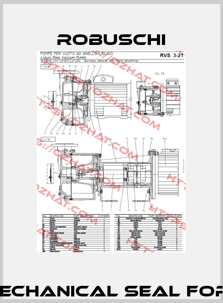 Pos.41 - mechanical seal for RVS 7/M  Robuschi