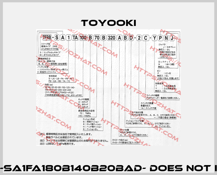 TFRB-SA1FA180B140B20BAD- DOES NOT EXIST Toyooki