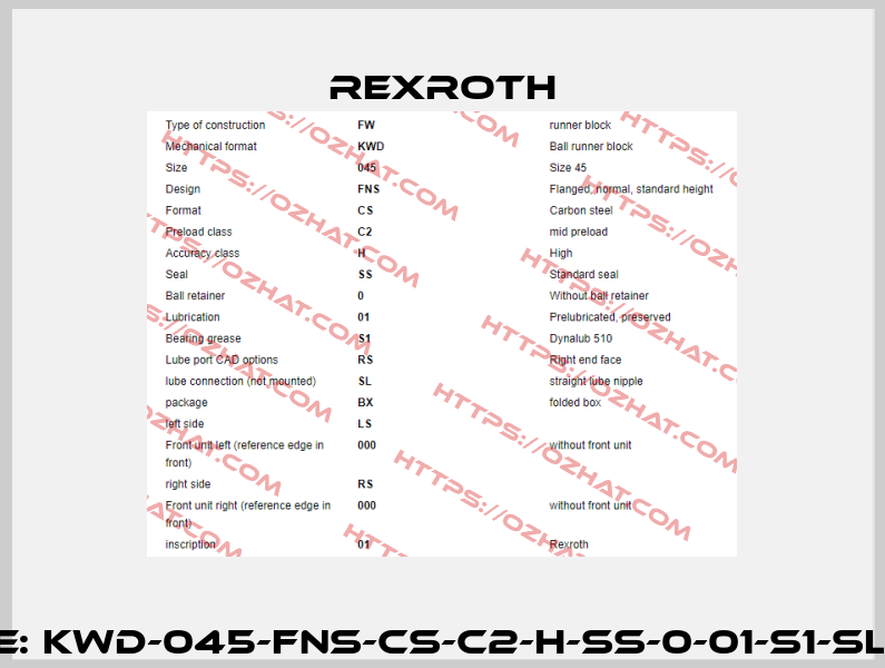 P/N: R165142320, Type: KWD-045-FNS-CS-C2-H-SS-0-01-S1-SL-BX-LS-000-RS-000-01 Rexroth