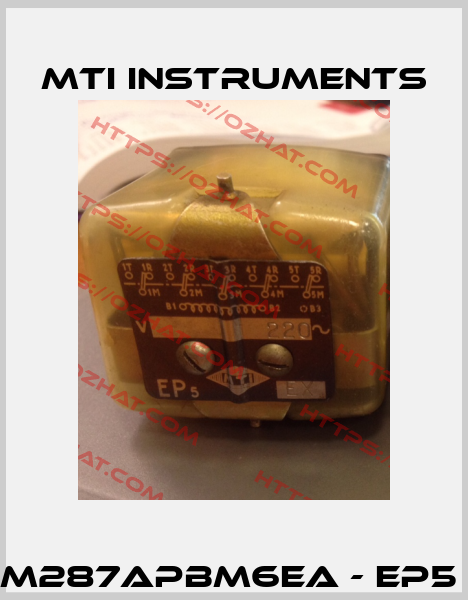 M287APBM6EA - EP5  Mti instruments