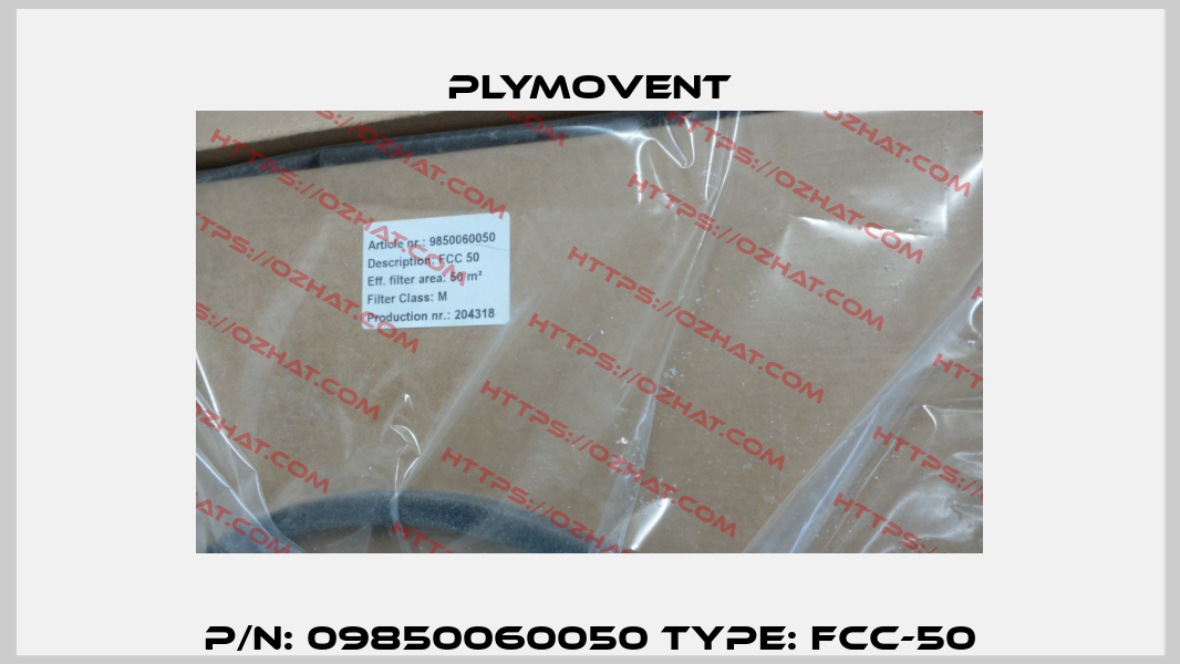 P/N: 09850060050 Type: FCC-50 Plymovent