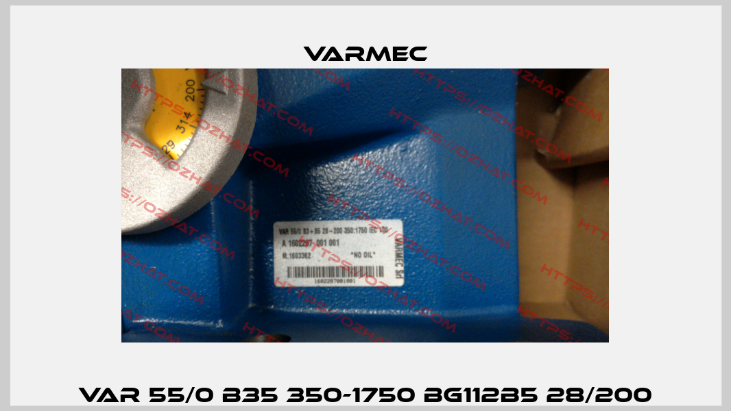 VAR 55/0 B35 350-1750 BG112B5 28/200 Varmec