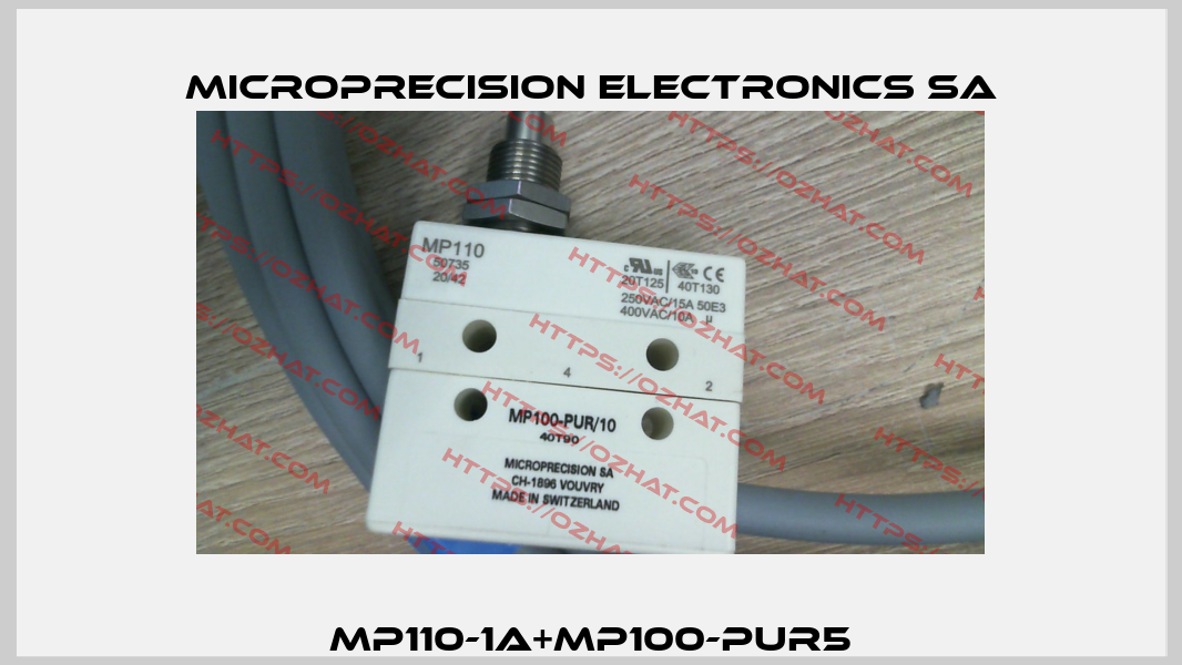 MP110-1A+MP100-PUR5 Microprecision Electronics SA