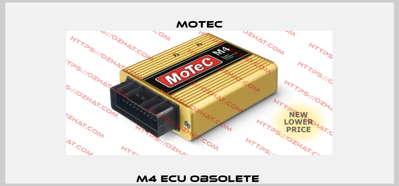 M4 ECU obsolete  Motec