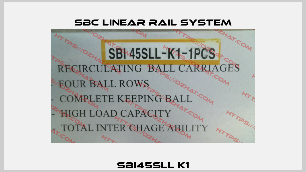 SBI45SLL K1 SBC Linear Rail System