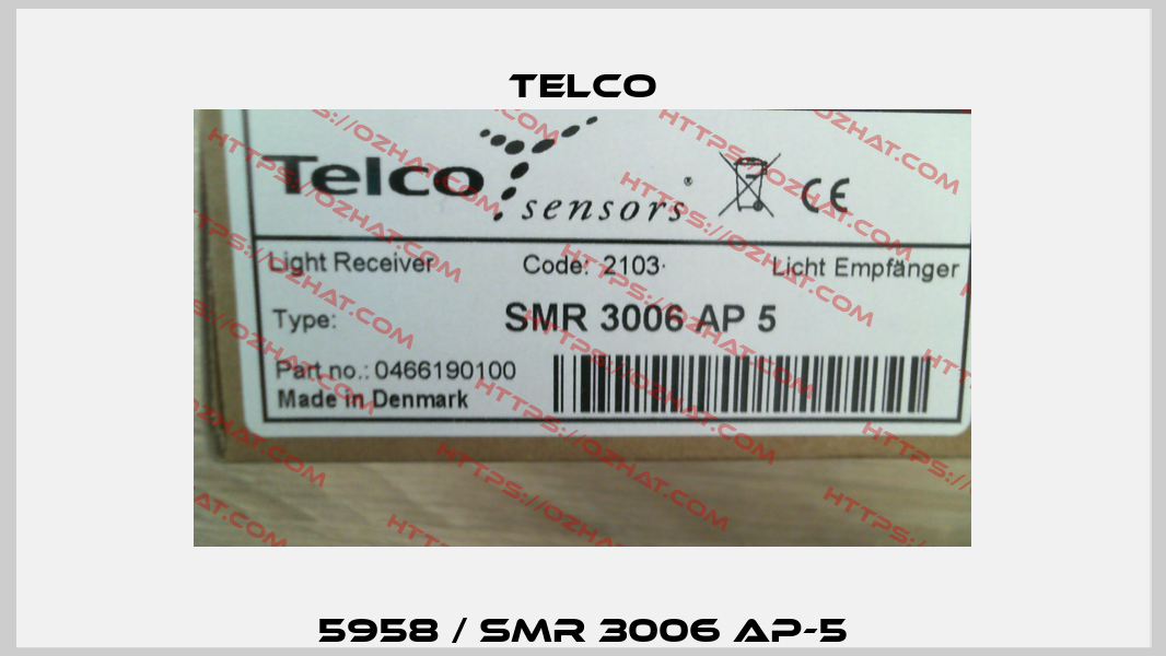 5958 / SMR 3006 AP-5 Telco