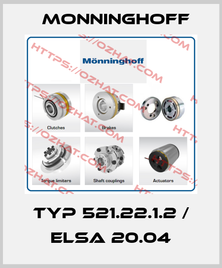 Typ 521.22.1.2 / ELSa 20.04 Monninghoff