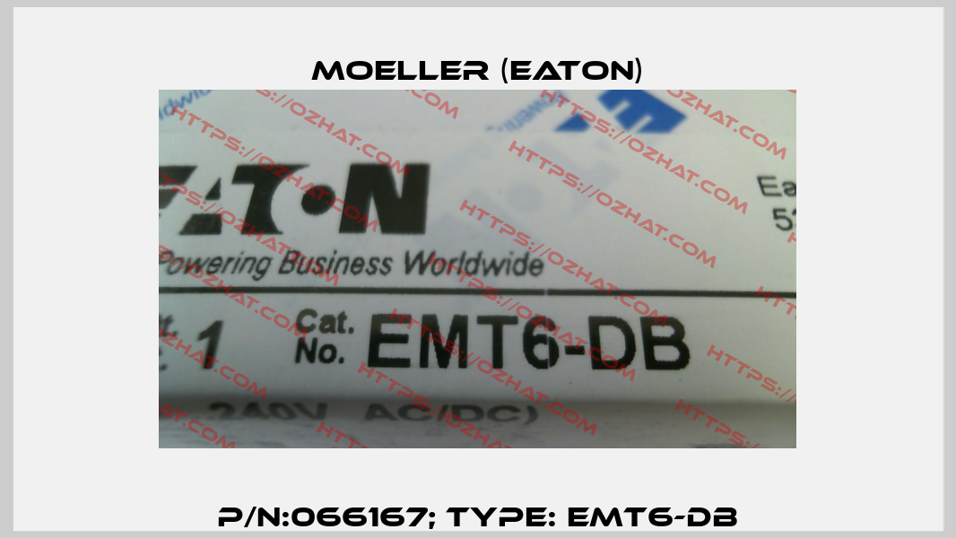 p/n:066167; Type: EMT6-DB Moeller (Eaton)