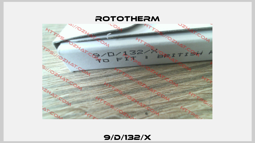9/D/132/X Rototherm