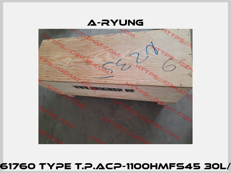 P/n.5161760 Type T.P.ACP-1100HMFS45 30L/3Bar A-Ryung