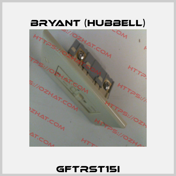 GFTRST15I Bryant (Hubbell)