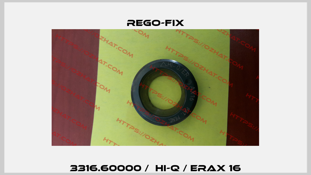 3316.60000 /  Hi-Q / ERAX 16 Rego-Fix