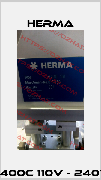 H400c 110V - 240V Herma