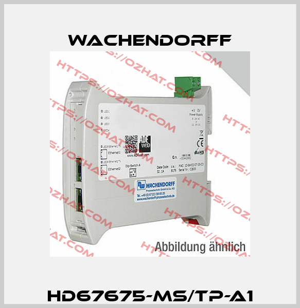 HD67675-MS/TP-A1 Wachendorff