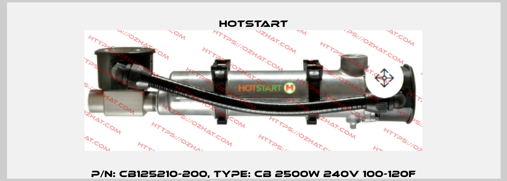 P/N: CB125210-200, Type: CB 2500W 240V 100-120F Hotstart