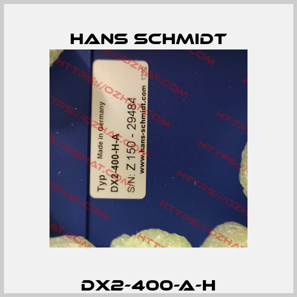 DX2-400-A-H Hans Schmidt