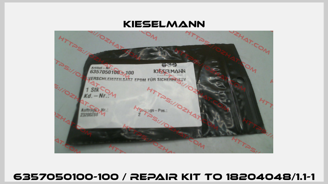 6357050100-100 / Repair kit to 18204048/1.1-1 Kieselmann