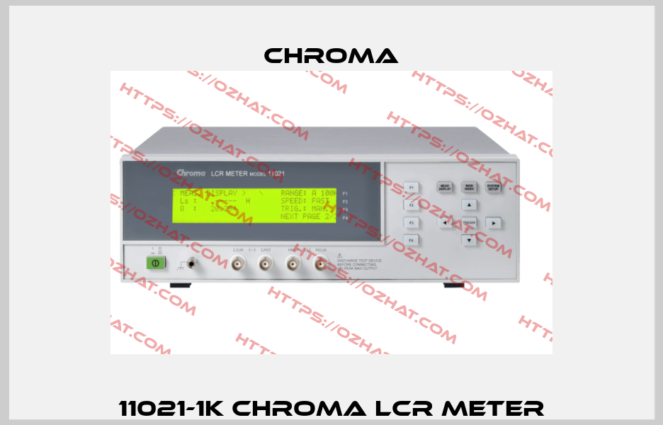 11021-1K CHROMA LCR Meter Chroma