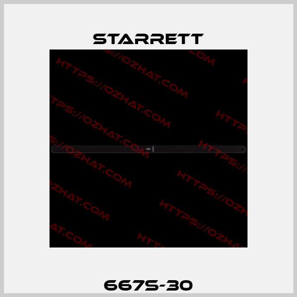 667S-30 Starrett
