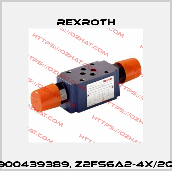 R900439389, Z2FS6A2-4X/2QV Rexroth