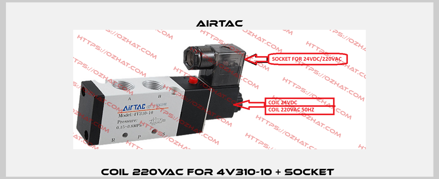 COIL 220VAC FOR 4V310-10 + SOCKET  Airtac