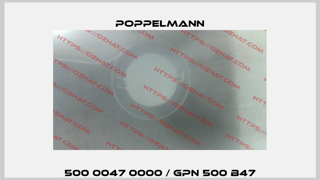 500 0047 0000 / GPN 500 B47 Poppelmann