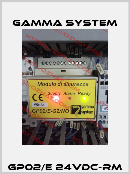 GP02/E 24VDC-RM GAMMA SYSTEM