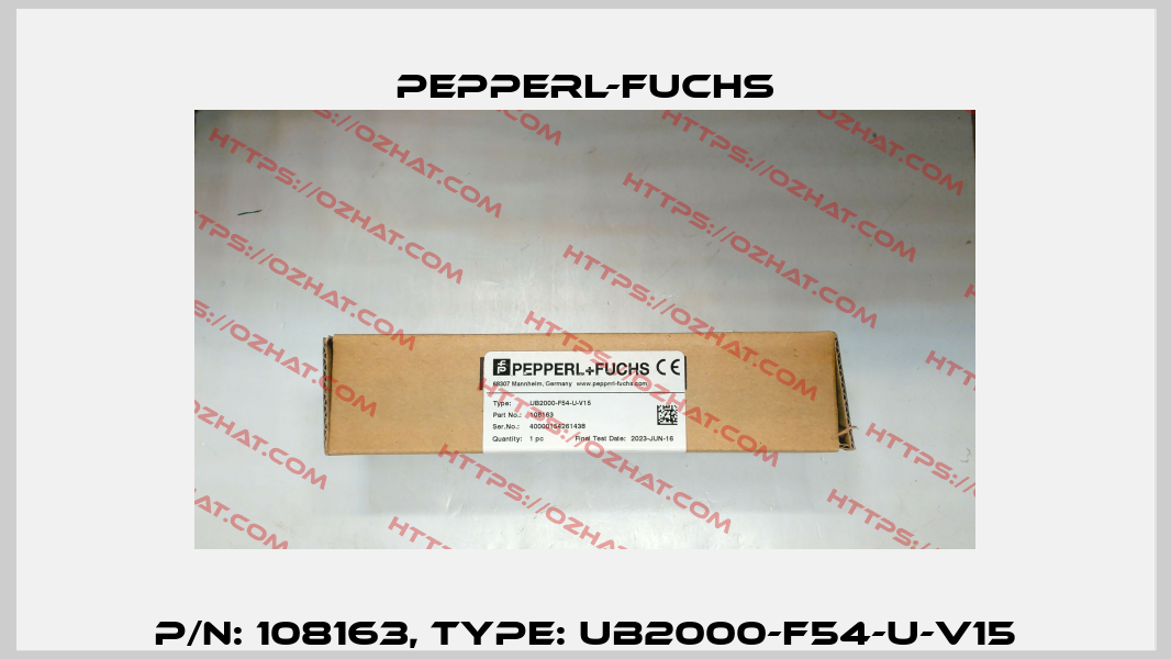 p/n: 108163, Type: UB2000-F54-U-V15 Pepperl-Fuchs
