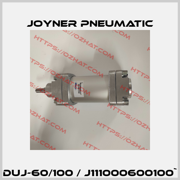 DUJ-60/100 / J111000600100` Joyner Pneumatic